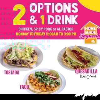 Lunch Option #3 Taco, Quesadilla & a Drink 